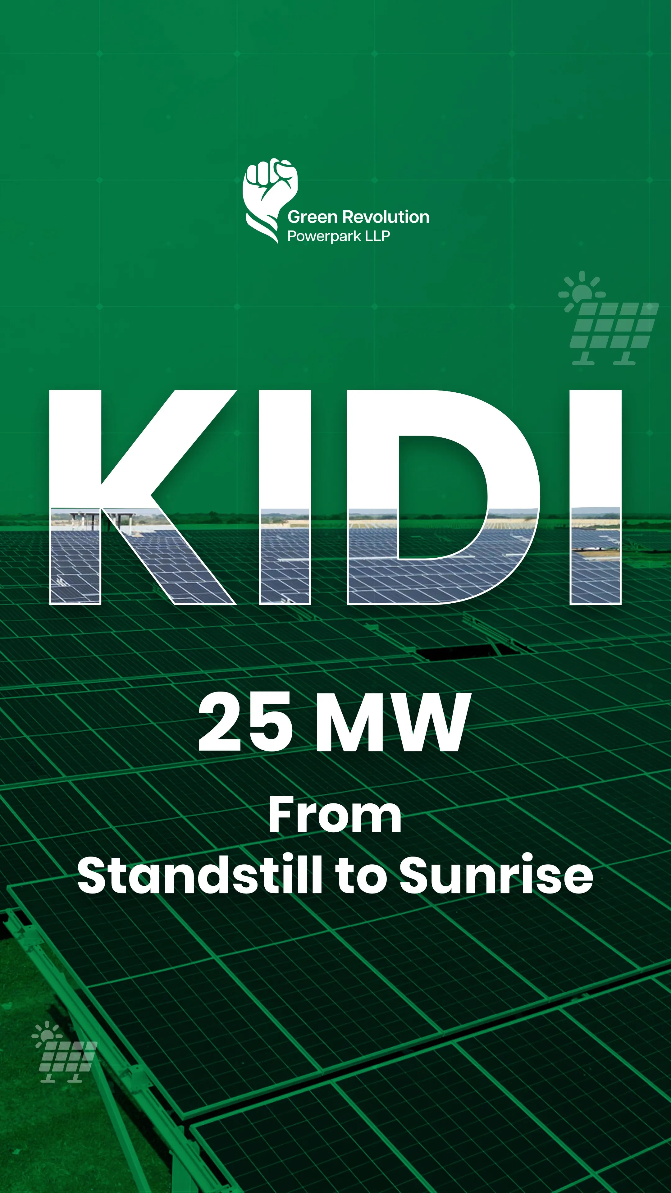 25 MW — From Standstill to Sunrise